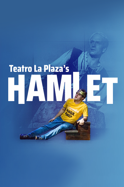 Teatro La Plaza's Hamlet in Chicago