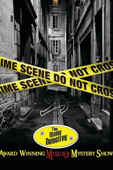 The Dinner Detective Murder Mystery Dinner Show — Anaheim Tickets