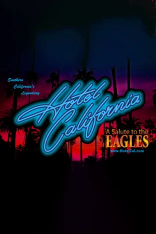 Hotel California – A Salute to the Eagles Tickets
