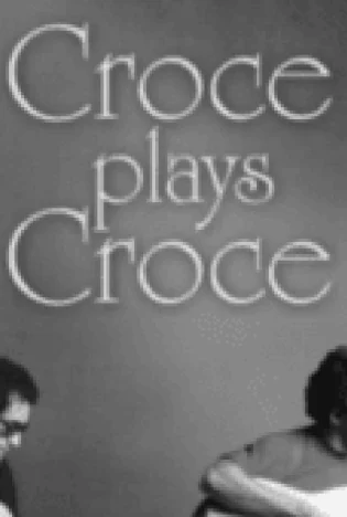 Croce Plays Croce: AJ Croce's Salute to Jim Croce Tickets