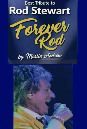 Forever Rod: Tribute to Rod Stewart