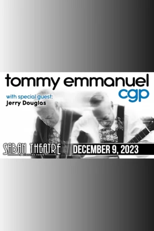 Tommy Emmanuel … Plus! The Jerry Douglas Duo Tickets