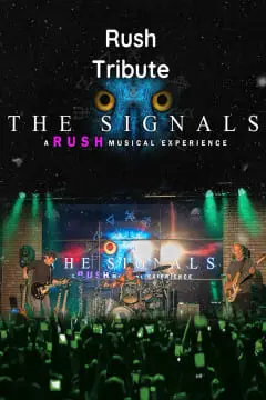 [Poster] The Signals: A Rush Musical Experience 31797