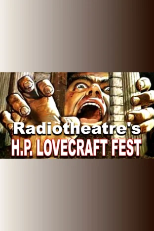 Radiotheatre's H.P. Lovecraft Festival -- Online Tickets