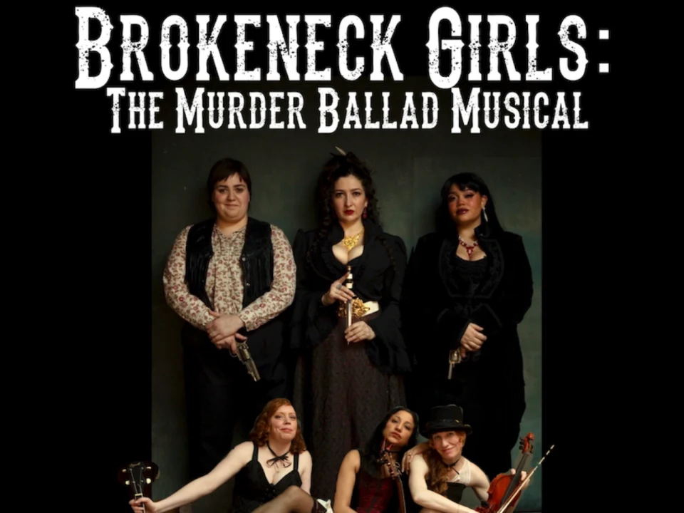 Brokeneck Girls: The Murder Ballad Musical (New York City Fringe 2024): What to expect - 1