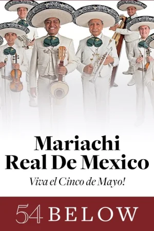 Mariachi Real De Mexico: Viva el Cinco de Mayo!