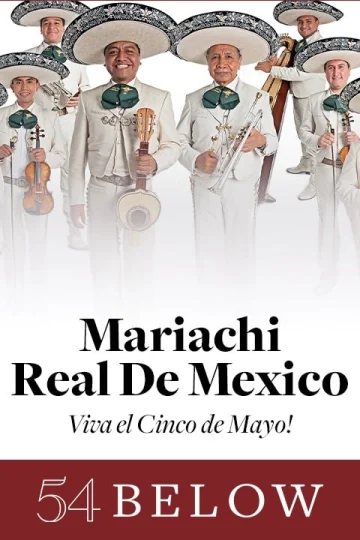 Mariachi Real De Mexico: Viva el Cinco de Mayo! Tickets