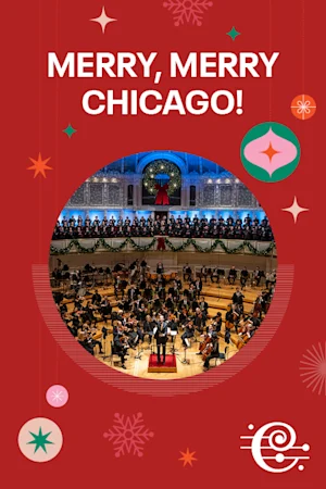 Merry, Merry Chicago! Tickets