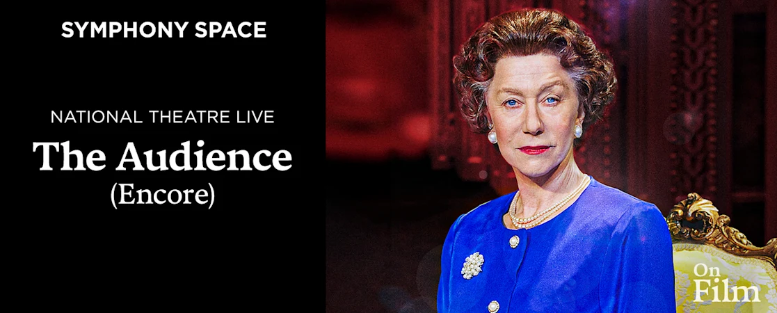 NT Live: The Audience (Encore)