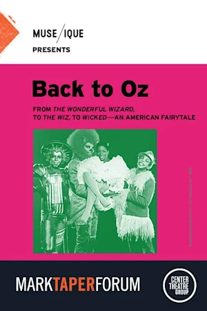 MUSE/IQUE Presents: Back to OZ