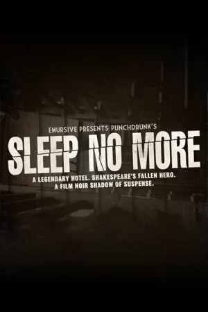 Sleep No More Tickets