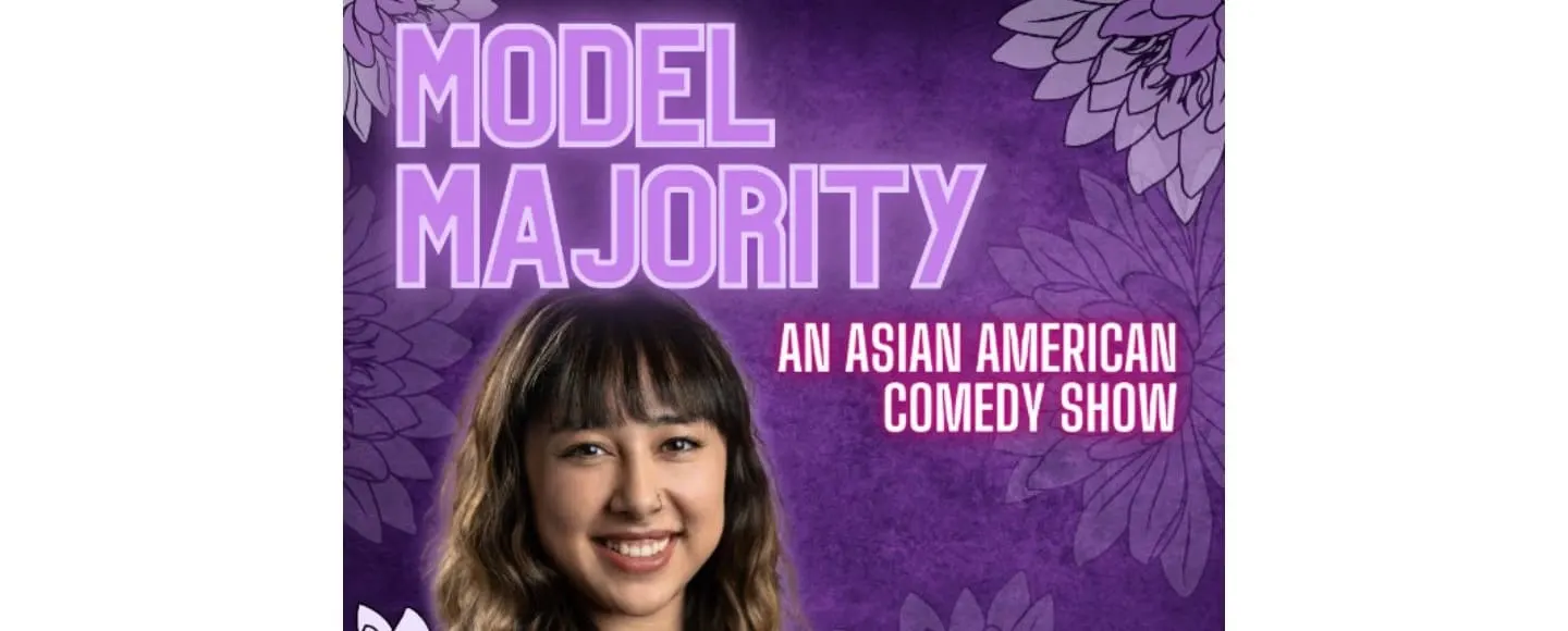 Model Majority - Asian American Comedians