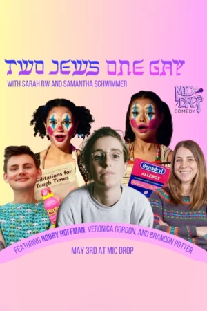 [Poster] "Two Jews One Gay: Live!" 32125