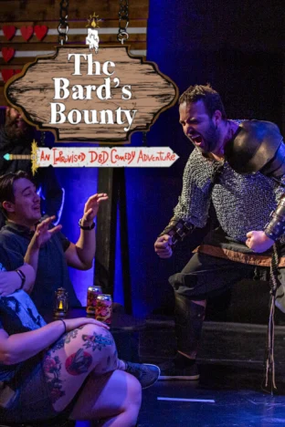 The Bard's Bounty: An Improvised D&D Inspired Comedy Adventure Tickets