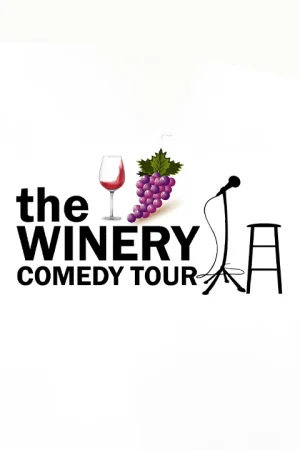 The Winery Comedy Tour Tickets