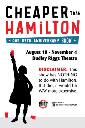 [Poster] "Cheaper Than Hamilton" - 65th Anniversary Show 32531