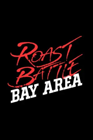 [Poster] Roast Battle Bay Area 32587