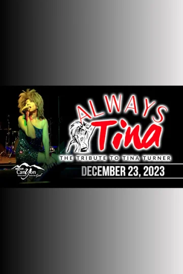 Always Tina: The Ultimate Tina Turner Tribute Tickets