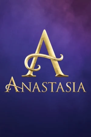 ANASTASIA - Dinner & Show!