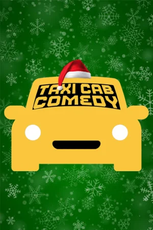 Taxi Cab Comedy Takes You Home for the Holidays Tickets