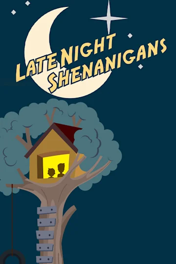 Late Night Shenanigans tickets