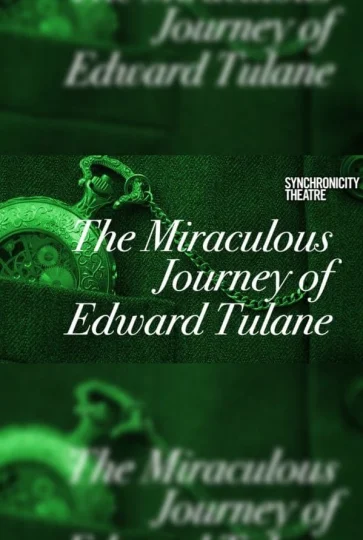 The Miraculous Journey of Edward Tulane Tickets
