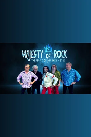 Majesty of Rock: The Music of Journey & Styx Tickets