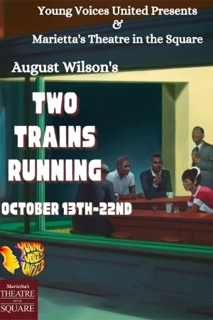 [Poster] August Wilson's "Two Trains Running" 33380
