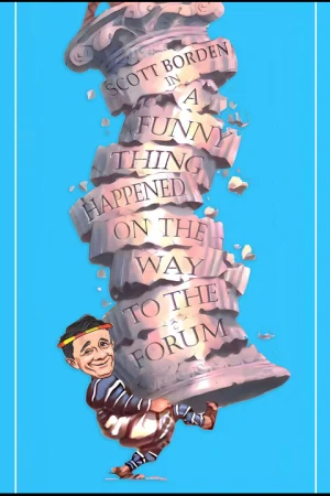 Sondheim Cancer Benefit - A FUNNY THING HAPPENED ON THE WAY TO THE FORUM Tickets