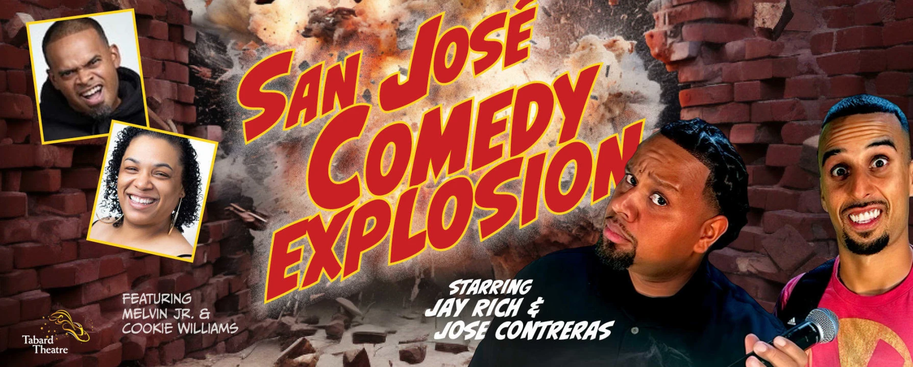 The San Jose Comedy Explosion Starring Jay Rich and Jose Contreras: What to expect - 1