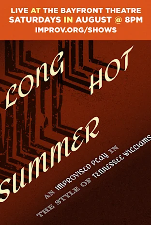 Long, Hot Summer Tickets | San Francisco | TodayTix