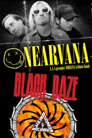 Black Daze: The Ultimate Soundgarden Tribute & Nearvana: Tribute to Nirvana Tickets