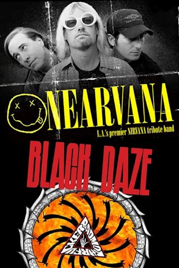 Black Daze: The Ultimate Soundgarden Tribute & Nearvana: Tribute to Nirvana tickets