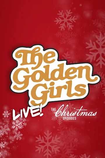 The Golden Girls Live tickets