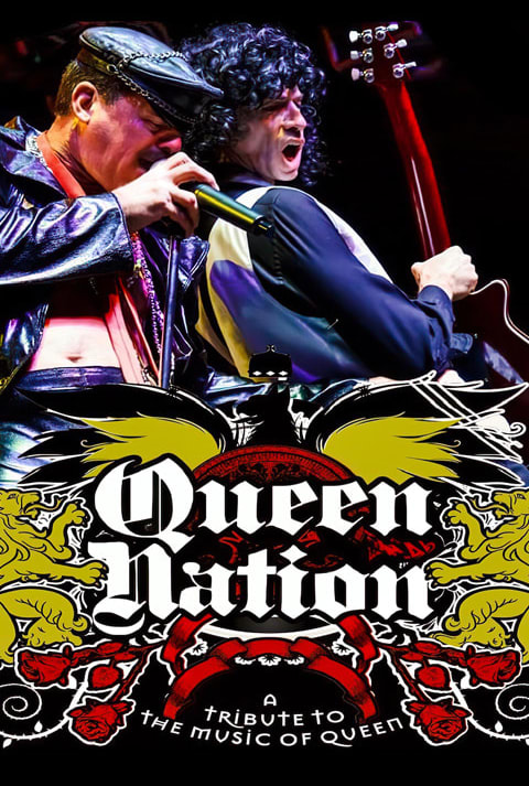 Queen Nation: The Ultimate Queen Tribute show poster