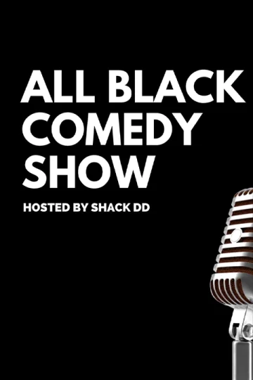 All Black Comedy Show Tickets