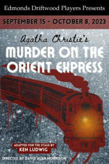 Agatha Christie's "Murder on the Orient Express" Tickets