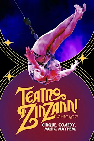 Teatro ZinZanni Chicago tickets