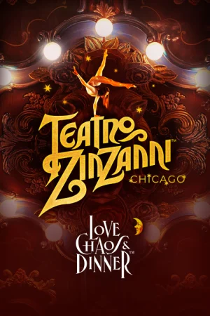 Teatro ZinZanni: Love, Chaos, & Dinner
