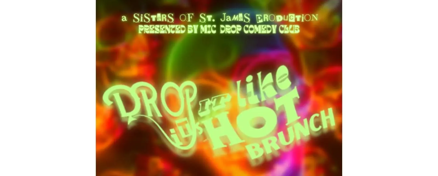 Drop It Like It's Hot Drag Brunch - Halloween Edition