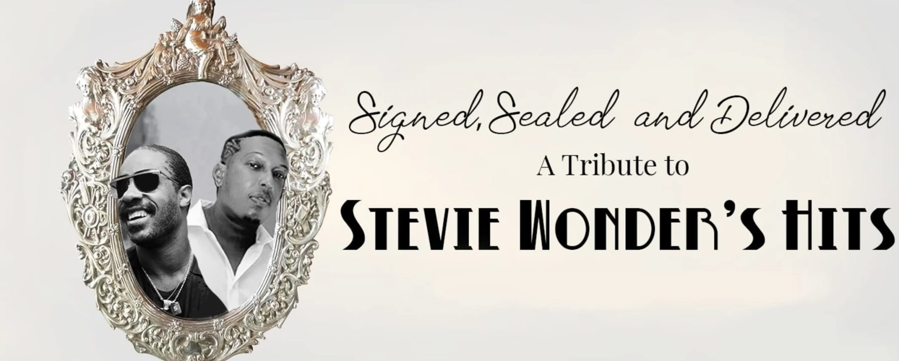 Signed, Sealed, and Delivered: A Tribute to Stevie Wonder: What to expect - 1