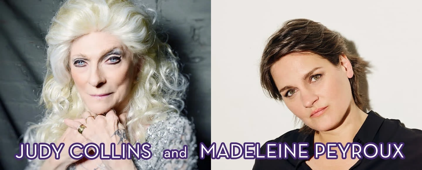 Judy Collins & Madeleine Peyroux: What to expect - 1