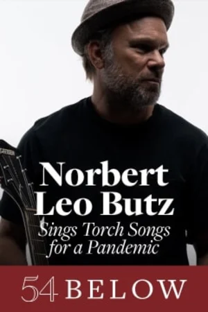 Tony Winner Norbert Leo Butz Sings Torch Songs for a Pandemic Tickets