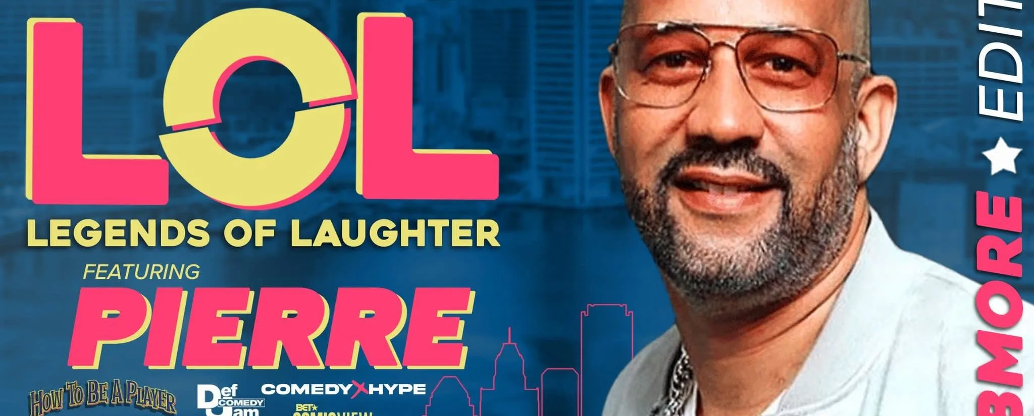 Urban Comedy Flavorz Presents Legends of Laughter Feat. Pierre