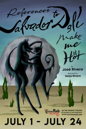References to Salvador Dalí Make Me Hot Tickets