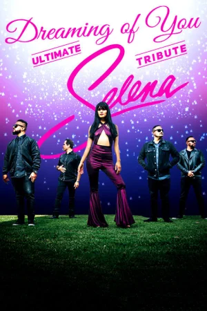 Selena Tribute by Dreaming Of You Tickets