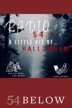 Radio 54.1: A Little Bit of… Halloween Tickets