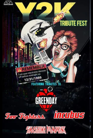 Green Day, Foo Fighters, Incubus, Smashing Pumpkins Tributes - Y2K Tribute Fest Tickets