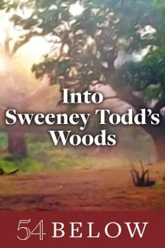 Into Sweeney Todd's Woods Tickets