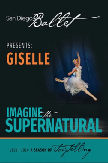 San Diego Ballet presents Giselle Tickets